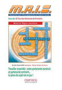 Picture of Travailler ensemble. Entre partenariats construits et partenariats contraints, la place du sujet est en jeu