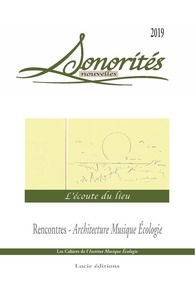 Image de Sonorités nouvelles. L'écoute du lieu