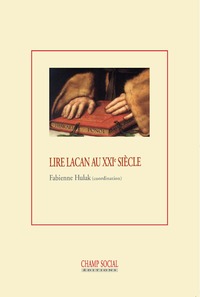 Image de Lire Lacan au XXIe siècle