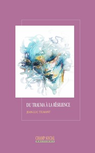 Picture of Du trauma à la résilience