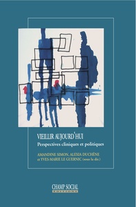 Image de Vieillir aujourd'hui. Perspectives cliniques et politiques