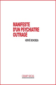 Image de Manifeste d’un psychiatre outragé