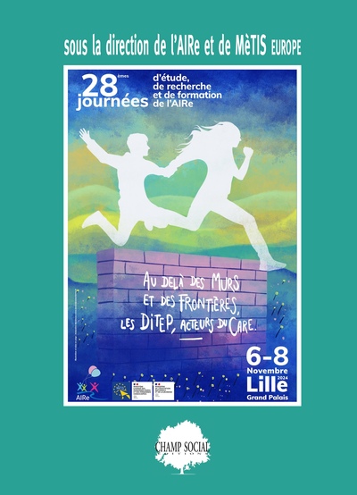 Picture of Au delà des murs et des frontières, les DITEP, acteurs du care