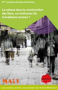 Image de La culture dans la construction des liens, un outil pour les travailleurs sociaux ?