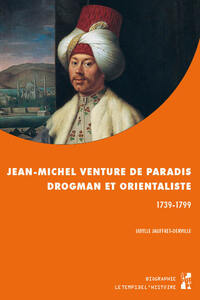 Image de Jean-Michel Venture de Paradis, drogman et orientaliste (1739-1799)