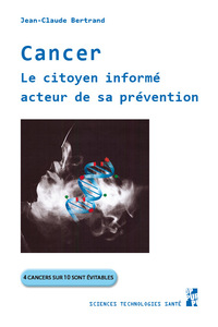 Picture of Cancer. Le citoyen informé acteur de sa prévention