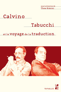 Image de Calvino, Tabucchi et le voyage de la traduction