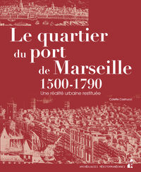 Picture of Quartier du port de marseille 1500 1790