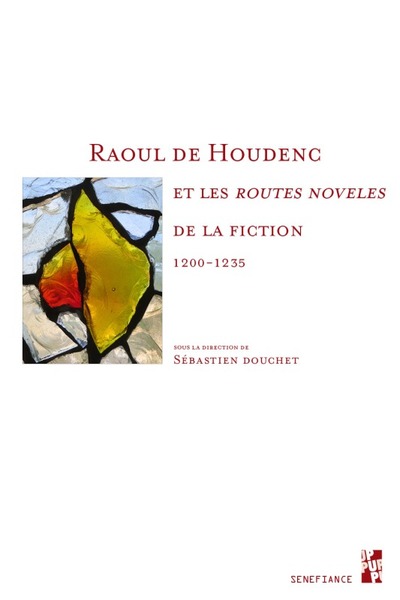 Image de Raoul de houdenc et les routes noveles de la fiction 1200-1235