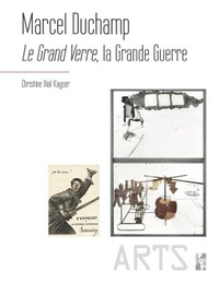 Image de Marcel Ducham, Le Grand Verre, la Grande Guerre