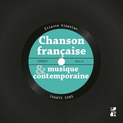 Picture of Chanson française et musique contemporaine