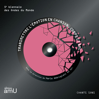 Picture of Transmettre l’émotion en chanson, corps et âme