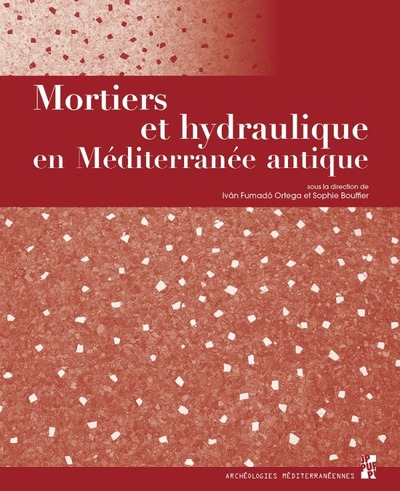 Picture of Mortiers et hydraulique en Méditerranée antique