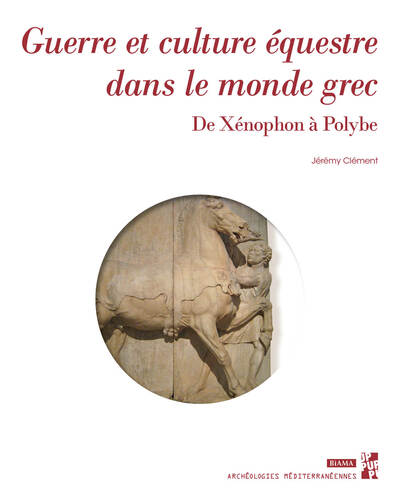 Image de Guerre et culture équestre dans le monde grec