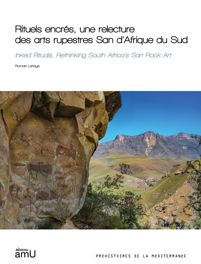 Picture of Rituels encrés, une relecture des arts rupestres San d’Afrique du Sud