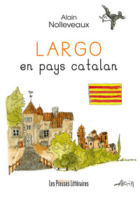 Image de LARGO EN PAYS CATALAN
