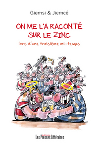 Picture of ON ME L'A RACONTÉ SUR LE ZINC