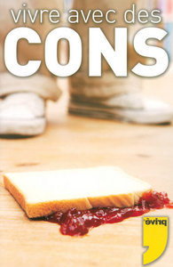 Image de VIVRE AVEC DES CONS