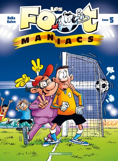 Image de Les Footmaniacs - tome 05