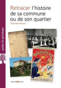 Image de Retracer l'histoire de sa commune ou de son quartier