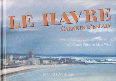 Picture of LE HAVRE CARNET D'ESCALE