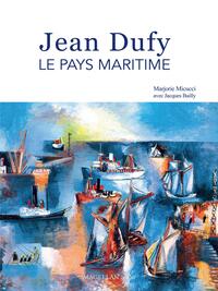 Picture of Le pays maritime de Jean Dufy