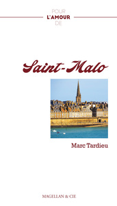 Image de Pour l'amour de Saint-Malo - récit