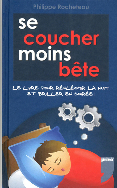 Image de SE COUCHER MOINS BETE