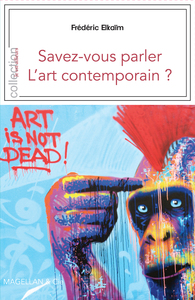 Image de Savez-vous parler l'art contemporain ?