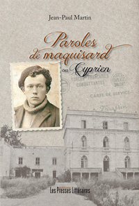 Picture of PAROLES DE MAQUISARD OU CYPRIEN