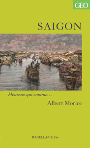 Image de SAIGON - MORICE ALBERT