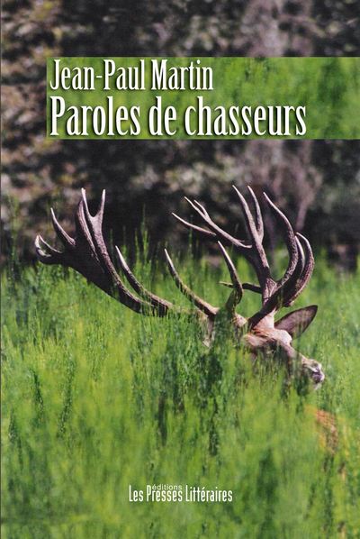 Image de PAROLES DE CHASSEURS
