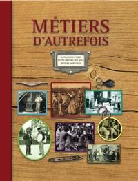 Picture of Métiers d'autrefois - 2e édition