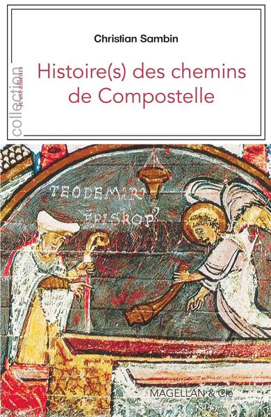 Image de Histoire(s) des chemins de Compostelle