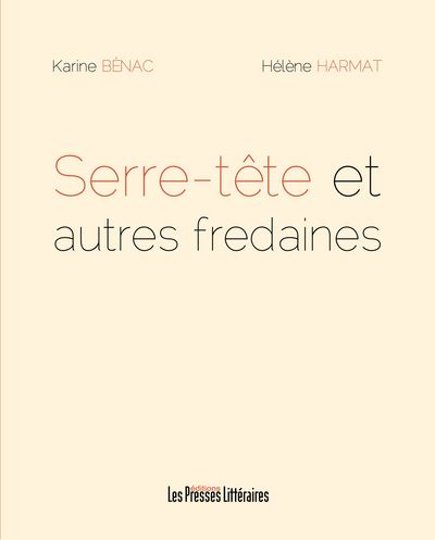 Picture of SERRE-TETE ET AUTRES FREDAINES