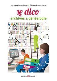 Image de Le Dico archives et généalogie