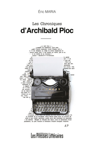 Picture of LES CHRONIQUES D'ARCHIBALD PIOC