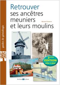 Image de Retrouver ses ancêtres meuniers et leurs moulins