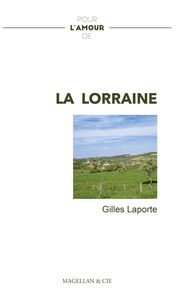 Picture of Pour l'amour de la Lorraine