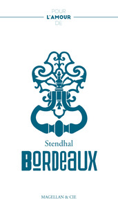 Image de Pour l'amour de Bordeaux - récit