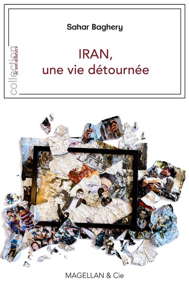 Image de IRAN, UNE VIE DETOURNEE