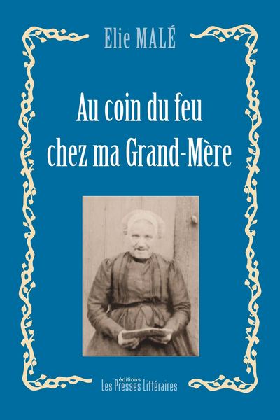 Image de AU COIN DU FEU CHEZ MA GRAND-M