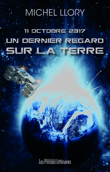 Image de UN DERNIER REGARD SUR LA TERRE - 11 OCTOBRE 2317