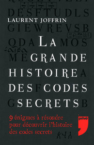 Image de LA GRANDE HISTOIRE DES CODES SECRETS