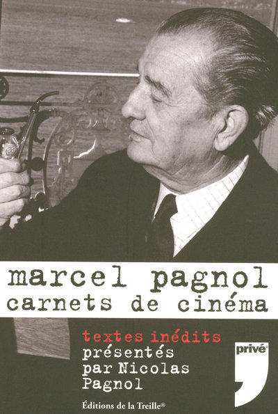 Image de MARCEL PAGNOL CARNETS DE CINEMA