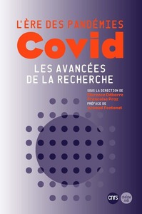 Image de L'ère des pandémies : COVID les avancées de la recherche.