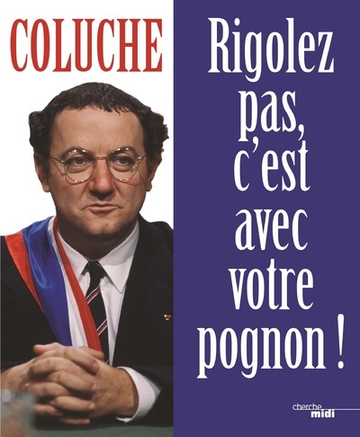 Image de Rigolez pas, c'est avec votre pognon !