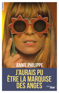 Picture of J'aurais pu être la Marquise des Anges