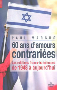 Image de 60 ans d'amours contrariées