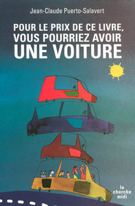 Picture of Pour le prix de ce livre, vous pourriez avoir une voiture